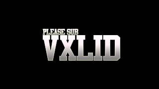 [Very Important!] Sub Vxlid!