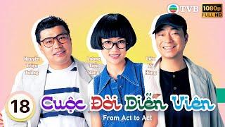 Phim TVB Cuộc Đời Diễn Viên (From Act to Act ) 18/20 | Mai Tiểu Huệ, Lê Diệu Tường | 1996