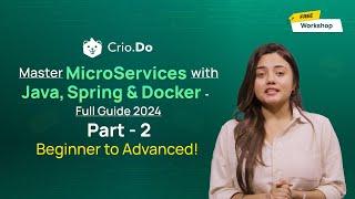 Master Microservices with Java, Spring & Docker- Full Guide 2024| Cloud, Kubernetes & APIs (Part- 2)