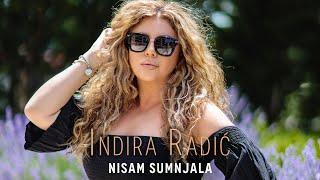 INDIRA RADIC - NISAM SUMNJALA (OFFICIAL VIDEO 2020)