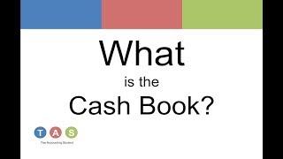 What is the Cash Book?