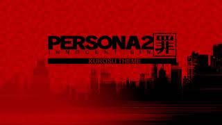 Kurosu Theme - Persona 2 Innocent Sin (PSP)