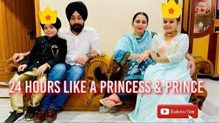 24 hours living like a Princess & Prince | @gursiratcheema