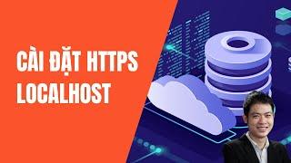 Hướng dẫn chi tiết cách cài đặt SSL ở Localhost (Live-Server, ReactJS, NodeJS)