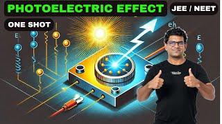 Photoelectric Effect : One Shot Video : Full Chapter