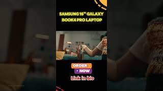 Best product #SamsungGalaxyBook4Pro#GalaxyBook4Pro#Laptop#LaptopLife#Tech#youtubeshorts