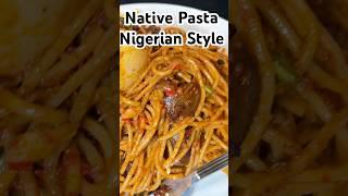 Nigerian native spaghetti #food #cooking #foodie #spaghetti