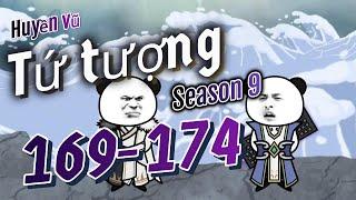 Tập 169-174 | Huyền vũ tứ tượng IX | NT Vietsub