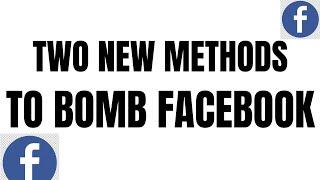 How to bomb Facebook