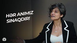 Həyatda keçməli olduğumuz sınaqlar - yaşananlardan dərs almaq! | İradə İmanova | Sağlam Həyat