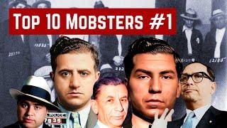 TOP 10 MOBSTERS SO FAR ON PAST CRIMES [Episode #1]