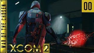 XCOM 2 - Army of Two - War of the Chosen Edition - #00 - That one is not gonna go live