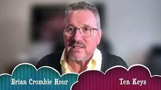 Brian Crombie | Ten Keys | intro