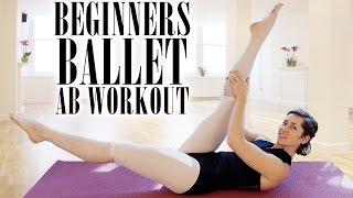 Beginners Ballet 3 – Total Ab Exercises for Flat Stomach, Tummy Tuck & Muffin Tops