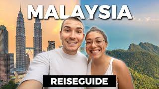 MALAYSIA REISEGUIDE | 2–4 Wochen |  Highlights, Reiseroute, Reisetipps Malaysia Urlaub Reisebericht