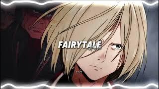 〈Fairytale️〉alexander rybak [edit audio]