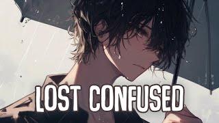 「Nightcore」→ Lost Confused (Lyrics) by Infinity8