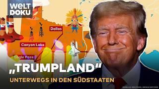 USA: TRUMPLAND - DARUM ist Donald Trump in den Südstaaten so beliebt! | WELT DOKU