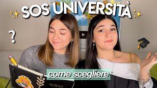 COME SCEGLIERE L'UNIVERSITÀ consigli pratici