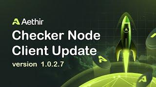 Updating Your Aethir Checker Node on Linux to Version 1.0.2.7