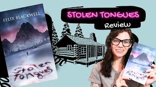 Book Review: Felix Blackwell's Stolen Tongues | Violet Prynne