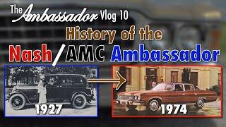 History of the Nash / AMC Ambassador: 1927 - 1974 | AutoMoments