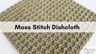 Moss Stitch Dishcloth | Easy Crochet Tutorial