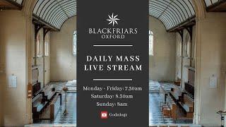 Blackfriars Oxford Mass (20.09.24) | Memorial of Sts Andrew Kim, Paul Chong, and Companions