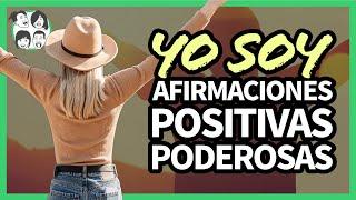 “YO SOY” Afirmaciones Positivas - Afirmaciones de Prosperidad