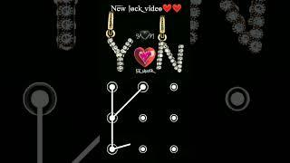 yn new lock video pattern #viral