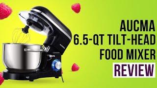 Aucma Stand Mixer, 6.5-QT 6-Speed Tilt-Head Food Mixer - Stand Mixer Review