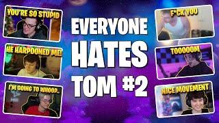 Everyone Hates Tom #2 - Fortnite Streamers React