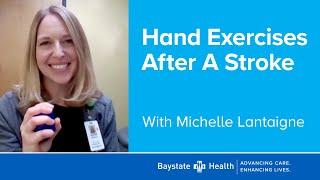 Stroke Rehab at Home: Hand Therapy Exercises