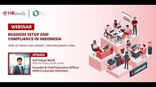 Business Setup And Compliance in Indonesia Webinar