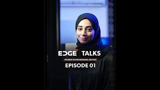 #EDGETALKS EPISODE 1 - SHAMMA ALNUAIMI