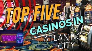 Top 5 Casinos in Atlantic City Revealed! Discover the Ultimate Atlantic City Experience.