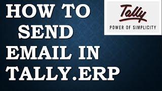 How To send  Email in Tally| Authentication failed In Tally.erp9 | (Solved in Hindi)