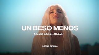 ELENA ROSE, Morat - Un Beso Menos (Lyric Video) | CantoYo