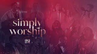 GMS Live - Simply Worship | Official Music Video