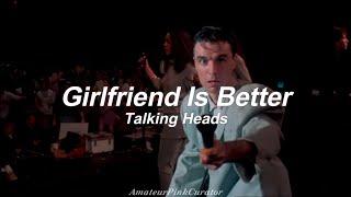 Girlfriend is Better - Talking Heads - [Live, Stop Making Sense, 1984] || Lyrics + sub al español