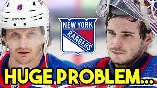 The New York Rangers HAVE SOME MASSIVE PROBLEMS…