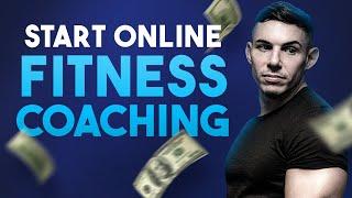 Step By Step Start An Online Fitness Coaching Business