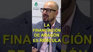 LA FINANCIACIÓN DE ARAGÓN ES RIDÍCULA