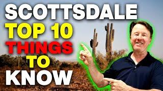 10 things to know about Scottsdale Arizona