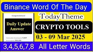 Crypto Tools Theme | Today Binance word of the day | Binance Crypto Wodl Answers Today