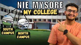 NIE MYSORE Review 2024 | North & South Campus Details | A to Z Placement Details | Hostel | Fees