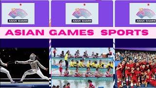 Asian Games Sports List 2023 || Asian games 2023 all sports list || #asiangames #sports