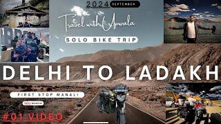 Delhi to Ladakh Bike Ride | Ultimate Himalayan Adventure @TravelwithUpwalaajay #travel #newvideo 01