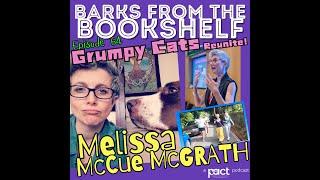 Barks From The Bookshelf - Melissa McCue-McGrath Ep.64