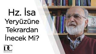 Kur'an'a göre Hz. İsa tekrardan yeryüzüne inecek mi? | Prof. Dr. Mikail Bayram